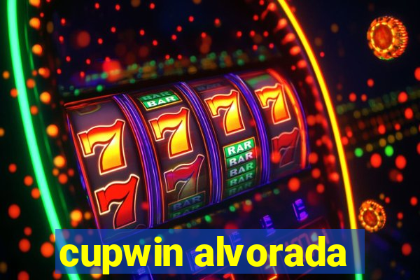 cupwin alvorada